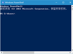 Win10打开PowerShell工具无响应也无法关闭的解决方法