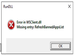 Win10 Build 11099下WSClient.dll出错丢失怎么办？
