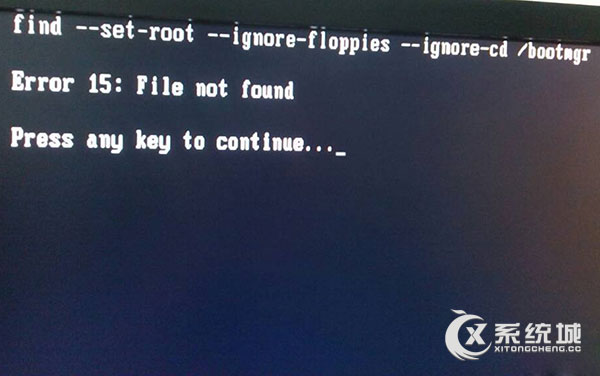 Win7使用U盘安装系统后提示error 15:file not found怎么办？